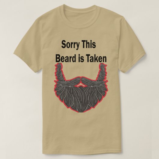 Sorry dat deze baard wordt ingenomen 7 t-shirt (Design voorkant)