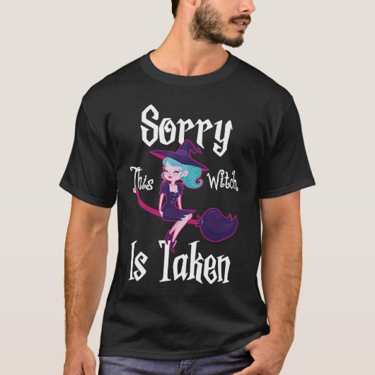 Sorry dat deze heks is meegenomen t-shirt (Voorkant)