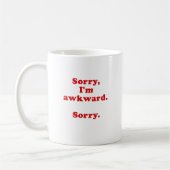 Sorry dat ik Awkward heb Koffiemok (Links)