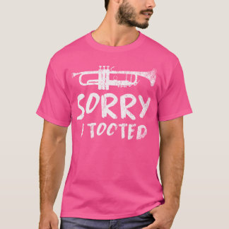 Sorry dat ik de grappige trompettist van de jazzmu t-shirt