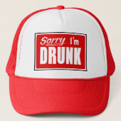 Sorry dat ik Drink ben Trucker Hats Trucker Pet (Voorkant)