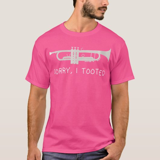 Sorry dat ik een grappige trompet heb gekozen t-shirt (Voorkant)
