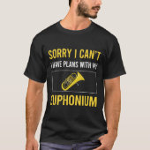 Sorry dat ik eufonium verkanting t-shirt (Voorkant)