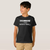 Sorry dat ik geen basketbal kan hebben t-shirt (Voorkant volledig)
