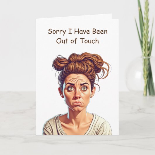 Sorry dat ik geen contact meer heb | Vriendschap Kaart (Voorkant)