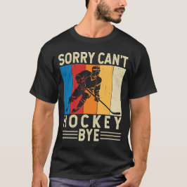 Sorry dat ik geen hekkensluiter ben. t-shirt