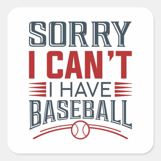 Sorry dat ik geen honkbal heb vierkante sticker (Voorkant)
