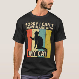 Sorry dat ik geen plannen heb met mijn Cat Lover K T-shirt