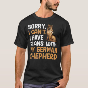 Sorry dat ik geen plannen heb met mijn Duitse herd T-shirt