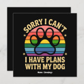 Sorry dat ik geen plannen heb met mijn hond Funny  Kaart (Voorkant / Achterkant)