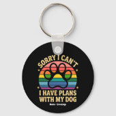 Sorry dat ik geen plannen heb met mijn hond Funny Sleutelhanger (Voorkant)