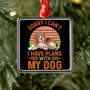 Sorry dat ik geen plannen heb met mijn hond metalen ornament