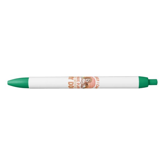 Sorry dat ik geen plannen heb met mijn hond zwarte inkt pen (Voorkant)