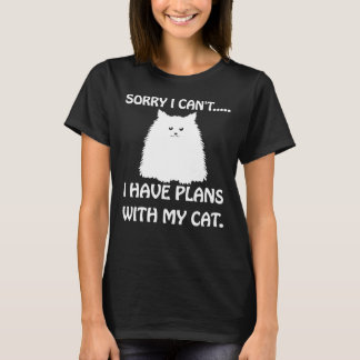 Sorry dat ik geen plannen heb met mijn kat Funny K T-shirt