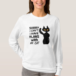 Sorry dat ik geen plannen heb met mijn kat t-shirt