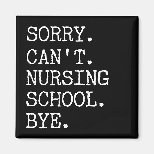 Sorry dat ik geen verpleegschool kan verzorgen. Da Magneet (Voorkant)