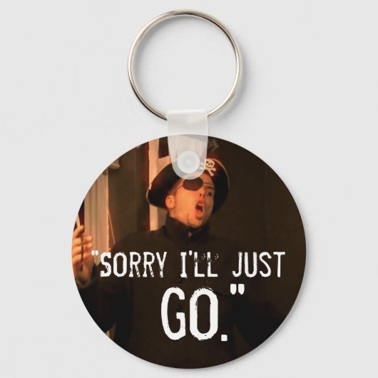 "Sorry dat ik gewoon ga" Sleutelhanger (Voorkant)