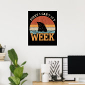 Sorry dat ik haar week geen grappige haaiengeschen poster (Thuiskantoor)