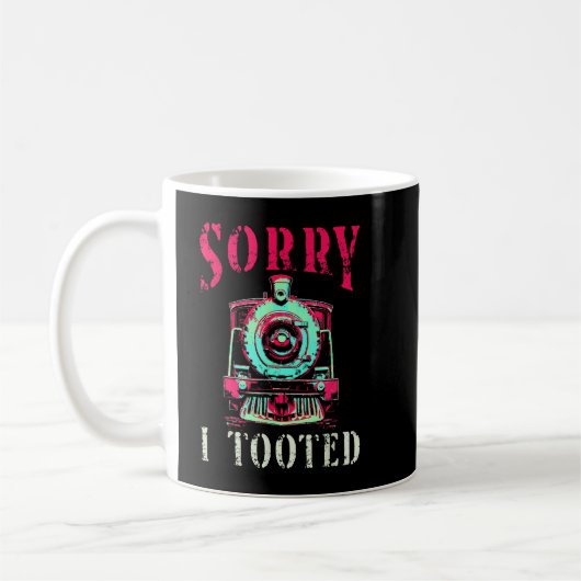 Sorry dat ik heb gekozen voor Train Funny Railroa Koffiemok (Links)