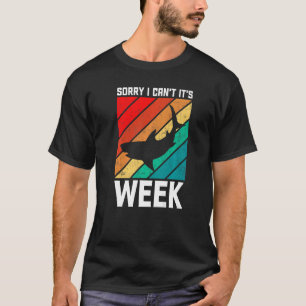 Sorry dat ik het niet kan hebben over Week Shark K T-shirt