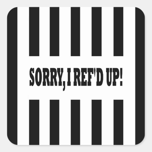 Sorry dat ik het verknald heb vierkante sticker (Voorkant)