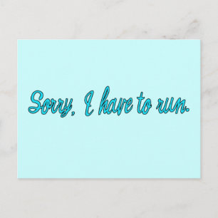 Sorry dat ik Humor moet runnen Briefkaart
