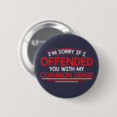 Sorry dat ik je beledigd heb... ronde button 5,7 cm (Voorkant /achterkant)