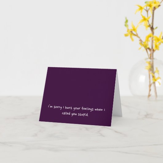 Sorry dat ik je beschaamde, grappige, wrede insult kaart (Gele Bloem)