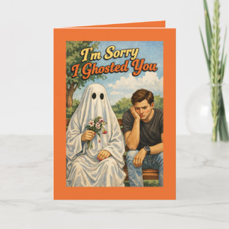 Sorry dat ik je Ghostte Verontschuldiging (Vrouw a Kaart