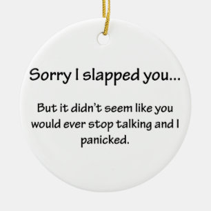 Sorry dat ik je heb verraden... keramisch ornament