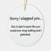 Sorry dat ik je heb verraden... keramisch ornament (Links)