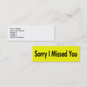 Sorry dat ik je kaarten gemist heb mini visitekaartje (Voorkant / Achterkant)