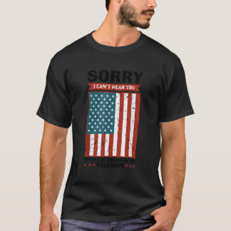 Sorry dat ik je niet kan horen over het geluid van t-shirt