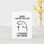 Sorry dat ik je oud noemde kaart (Gele Bloem)