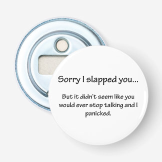 Sorry dat ik je sloeg... button flesopener