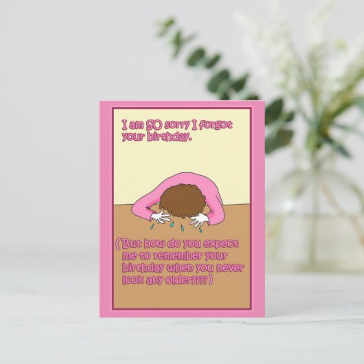 Sorry dat ik je verjaardagskaart ben vergeten briefkaart (Staand voorkant)