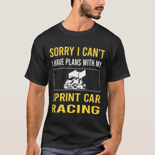 Sorry dat ik kan sprinten auto's racen t-shirt (Voorkant)