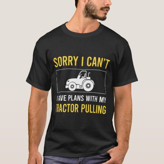 Sorry dat ik kantel trekker trekken t-shirt (Voorkant)
