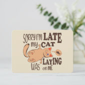 Sorry dat ik laat ben dat mijn kat op me lag bedankkaart (Staand voorkant)