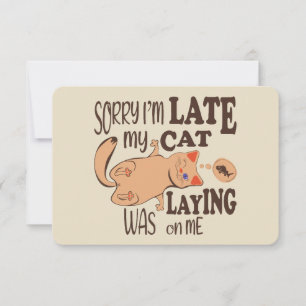 Sorry dat ik laat ben dat mijn kat op me lag bedankkaart