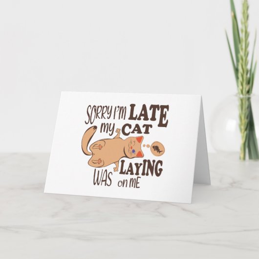 Sorry dat ik laat ben dat mijn kat op me lag bedankkaart (Voorkant)