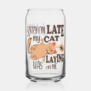Sorry dat ik laat ben dat mijn kat op me lag blikvorm glas