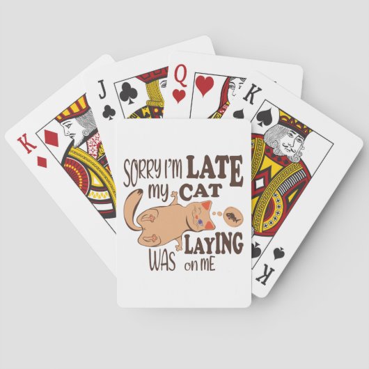 Sorry dat ik laat ben dat mijn kat op me lag pokerkaarten (Achterkant)