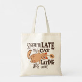 Sorry dat ik laat ben dat mijn kat op me lag tote bag (Achterkant)