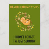 Sorry dat ik laat ben. Happy Belated Birthday Aankondigingskaart (Voorkant)