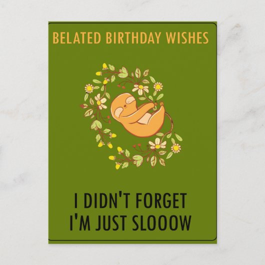 Sorry dat ik laat ben. Happy Belated Birthday Aankondigingskaart (Voorkant)