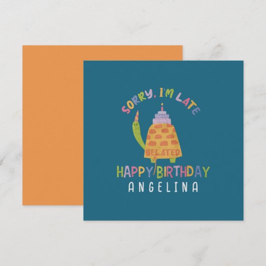 Sorry dat ik laat ben. Happy Belated Birthday Kaart (Voorkant / Achterkant)
