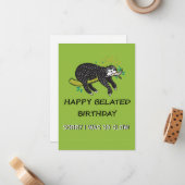 Sorry dat ik laat ben. Happy Belated Birthday Notitiekaartje (Voorkant / Achterkant in situ)