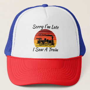 Sorry dat ik laat ben. Ik heb een Steam Train Rail Trucker Pet