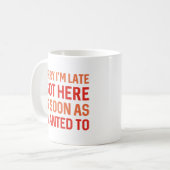 Sorry dat ik laat ben koffiemok (Voorkant links)